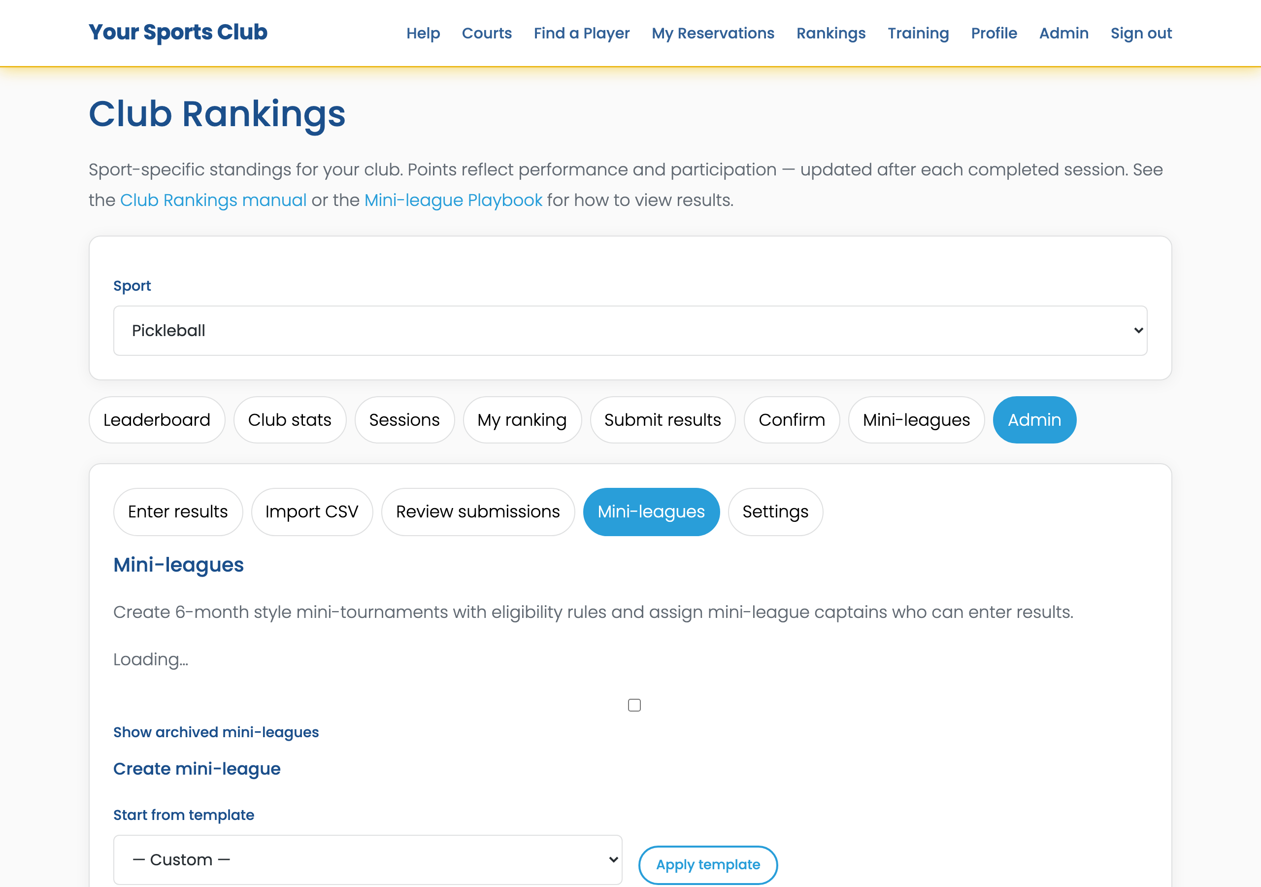 Club Rankings Admin Mini-leagues panel with templates and captains